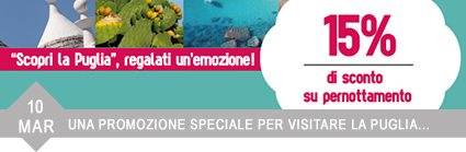 una promozione speciale per visitare la puglia